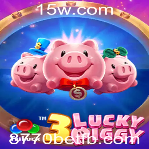 Explorando o Universo de '3LUCKYPIGGY': Um Guia Completo para Jogadores