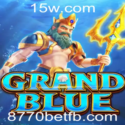 Explore o Mundo de GRANDBLUE: Uma Aventura Inovadora com 8770bet