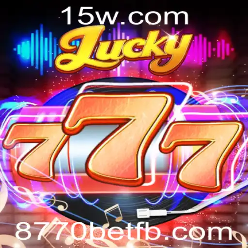 Descubra o Fascinante Mundo do Jogo Lucky777
